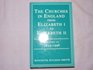 The Churches in England from Elizabeth I to Elizabeth II Volume Iii 18331998