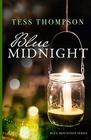 Blue Midnight (Blue Mountain)