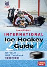 International Ice Hockey Guide 2001 Official IIHF Yearbook 2000/2001