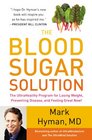 The Blood Sugar Solution The UltraHealthy Program for Losing Weight Preventing Disease and Feeling Great Now