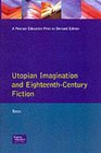 Utopian Imagination and EighteenthCentury Fiction