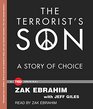 The Terrorist's Son: A Story of Choice