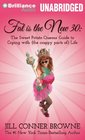 Fat Is the New 30 The Sweet Potato Queens' Guide to Coping with  Life