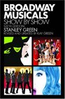 Broadway Musicals Show by Show Sixth Edition