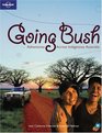 Going Bush