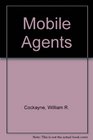 Mobile Agents