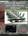 Republic F105 Thunderchief Pilot's Flight Operating Instructions