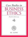 Case Studies in Business Ethics (5th Edition)
