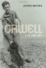 Orwell Life and Art