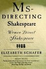 MsDirecting Shakespeare  Women Direct Shakespeare