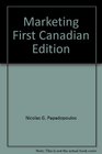 Marketing First Canadian Edition