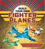 Build Your Own Fighter Planes