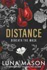 Distance A Dark Mafia Romance