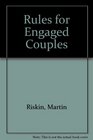 Rules for Engaged Couples