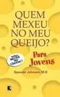 QUEM MEXEU NO MEU QUEIJO  portuguese