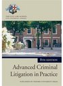 Advanced Criminal Litigation in Practice