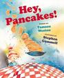 Hey Pancakes