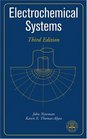 Electrochemical Systems 3rd Edition