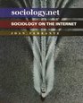 SociologyNet Sociology on the Internet