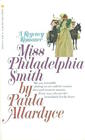 Miss Philadelphia Smith