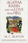 Agatha Raisin and the Love from Hell (Agatha Raisin, Bk 11)
