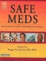 Safe Meds An Interactive Guide to Safe Medication Practice