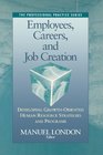 Employees Careers and Job Creation Developing GrowthOriented Human Resources Strategies and Programs