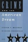 Crime and the American Dream