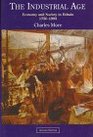 The Industrial Age Economy and Society in Britain 17501995