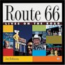 Route 66 Lives on the Road