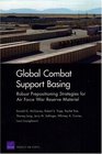 Global Combat Support Robust Prepositioning Strategies for Air Force War Reserve Materiel