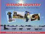 Iditarod Country Exploring the Route of the Last Great Race