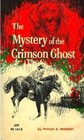 The Mystery of the Crimson Ghost