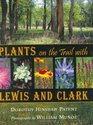 Plants on the Trail with Lewis and Clark