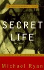 Secret Life : An Autobiography