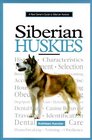 A New Owner's Guide to Siberian Huskies