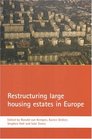 Restructuring Large Housing Estates in Europe