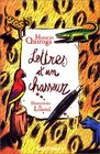 Lettres d'un chasseur