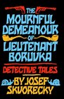 The Mournful Demeanour of Lieutenant Boruvka