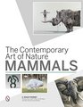 The Contemporary Art of Nature Mammals