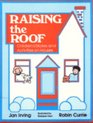Raising the Roof Children's Stories and Activities on Houses