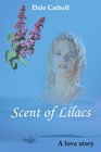 Scent of Lilacs A love story