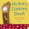 Hickory Dickory Dock and Other Favorite Nursery Rhymes