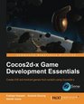 Cocos2dx Game Development Essentials