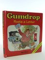 Gumdrop Posts a Letter