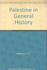 Palestine in General History