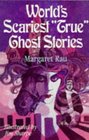 World's Scariest True Ghost Stories