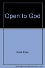 Open to God