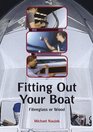 Fitting Out Your Boat Fibreglass or Wood