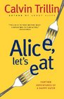 Alice Let's Eat Further Adventures of a Happy Eater